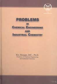 PROBLEMSIN CHEMICAL ENGINEERING AND INDUSTRIAL CHEMISTRY
