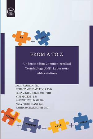 From A to Z Understanding Common Medical Terminology and Medical Diagnostic Laboratory Abbreviations