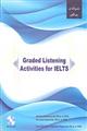 Graded Listening Activities for IELTS